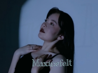 Maxinefelt