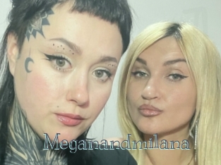 Meganandmilana