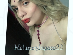 Melannybigass22