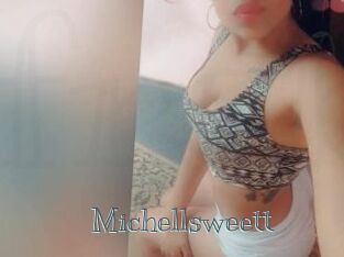 Michellsweett