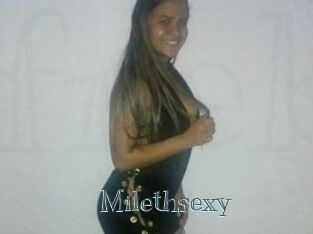 Milethsexy