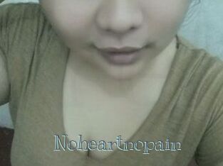 Noheartnopain