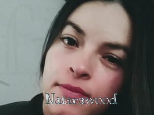 Naiarawood