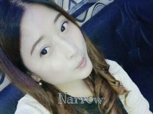 Narrow