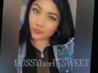 PUSSYhorhySWEET