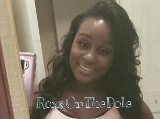 RoxyOnThePole