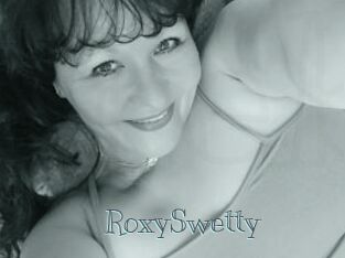 RoxySwetty