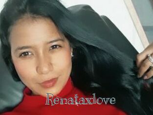 Renataxlove