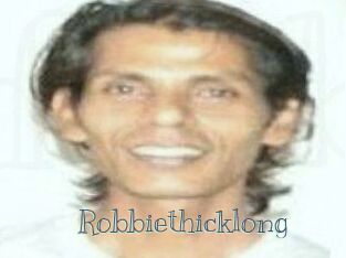 Robbiethicklong