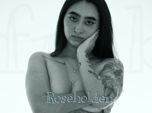 Roseholden