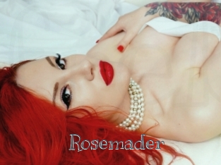 Rosemader