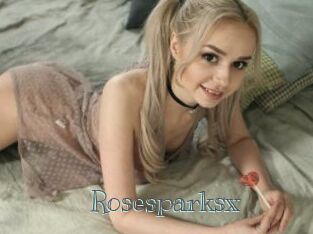 Rosesparksx