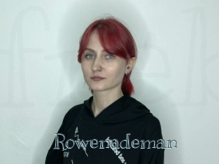 Rowenademan