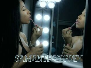 SAMANTHAXGREY