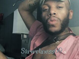 Sirwetness69