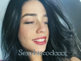 Sexybigcockxxx