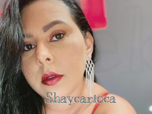 Shaycarioca