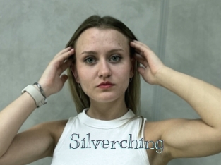 Silverching