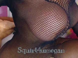 Squirt4umegan