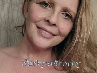 Stickywethoney