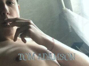 TOM_ADAMSON