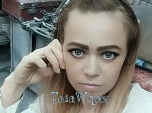 TaiaWqax