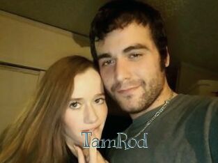 TamRod