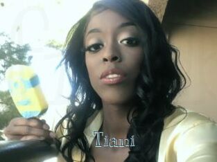 Tiani