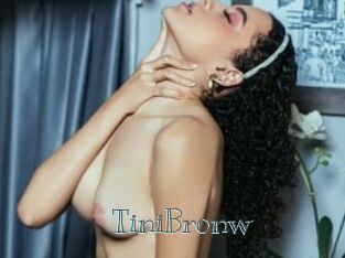 TiniBronw