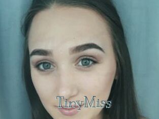 TinyMiss