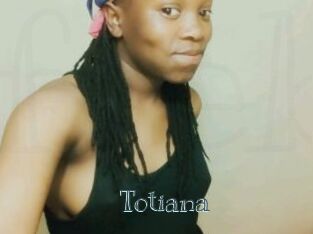 Totiana