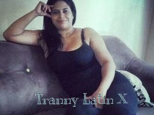 Tranny_Latin_X