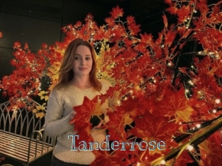 Tanderrose