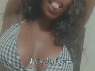 Tatydirtyxx