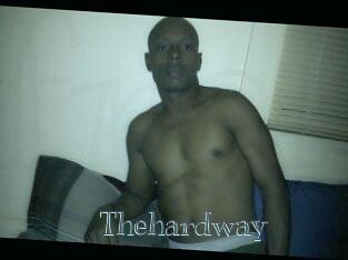 Thehardway