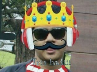 Tria_hadiii