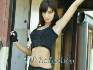 VIP_Seduction