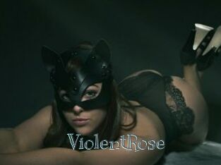 ViolentRose