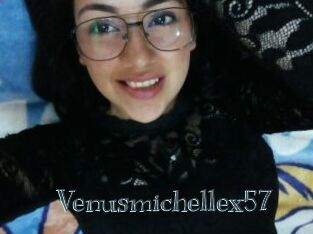 Venusmichellex57