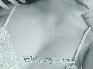 WhitneyLuxxx