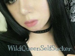 WildQueenSelfSucker