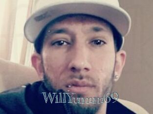 WillYumm69