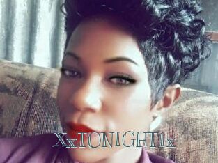 XxTONIGHT1x