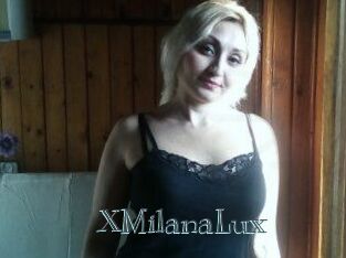 XMilanaLux