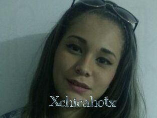 Xchicahotx