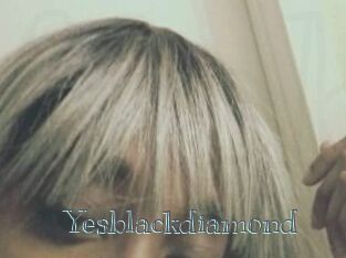 Yesblackdiamond