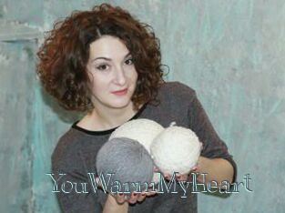 YouWarmMyHeart