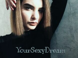 YourSexyDream