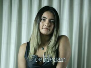 ZoeMegan